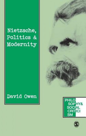 Carte Nietzsche, Politics and Modernity David Owen