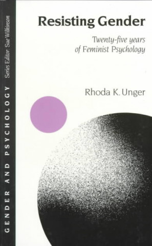 Book Resisting Gender Rhoda K. Unger