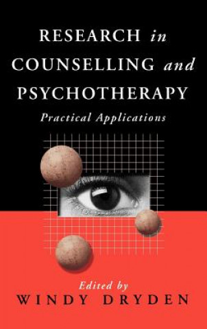 Kniha Research in Counselling and Psychotherapy Windy Dryden