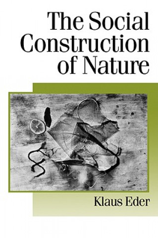 Carte Social Construction of Nature Klaus Eder