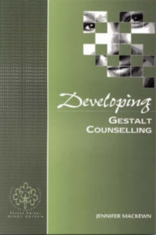 Livre Developing Gestalt Counselling Jennifer Mackewn