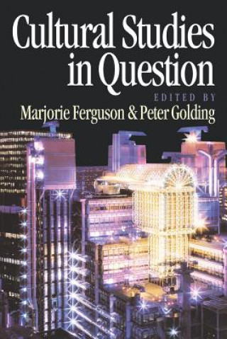 Kniha Cultural Studies in Question Marjorie Ferguson