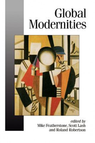 Libro Global Modernities Mike Featherstone