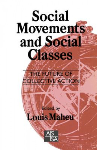 Kniha Social Movements and Social Classes Louis Maheu