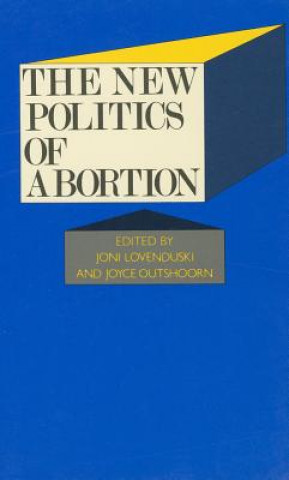 Buch New Politics of Abortion Joni Lovenduski