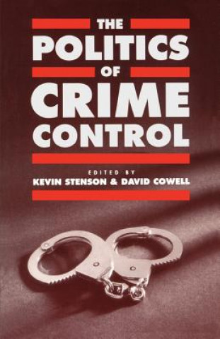 Knjiga Politics of Crime Control Kevin Stenson