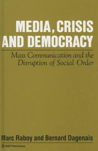 Kniha Media, Crisis and Democracy 