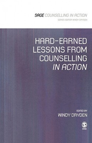 Carte Hard-Earned Lessons from Counselling in Action Windy Dryden