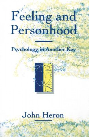 Книга Feeling and Personhood John Heron