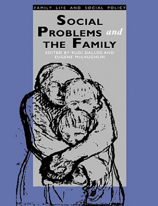 Livre Social Problems and the Family R. Dallos