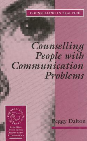 Kniha Counselling People with Communication Problems Peggy Dalton