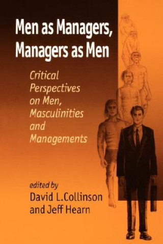 Kniha Men as Managers, Managers as Men David C. Collinson