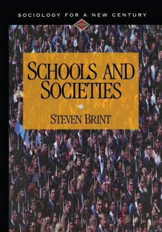 Kniha Schools and Societies Steven Brint