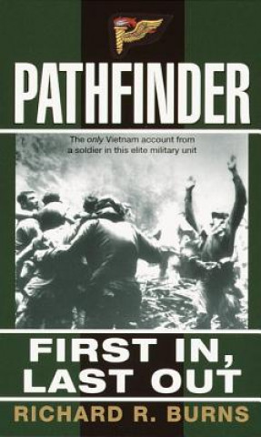 Könyv Pathfinder: First in, Last out Richard Burns