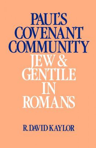 Carte Paul's Covenant Community R.David Kaylor