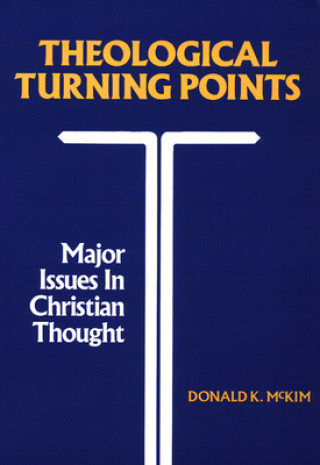 Buch Theological Turning Points Donald K. McKim