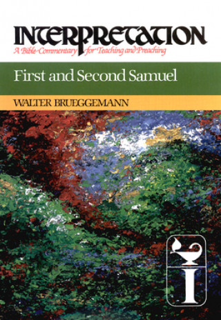 Kniha First and Second Samuel Walter Brueggemann