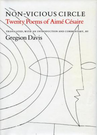 Buch Non-vicious Circles Aime Cesaire