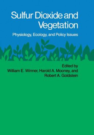 Kniha Sulfur Dioxide and Vegetation William E. Winner