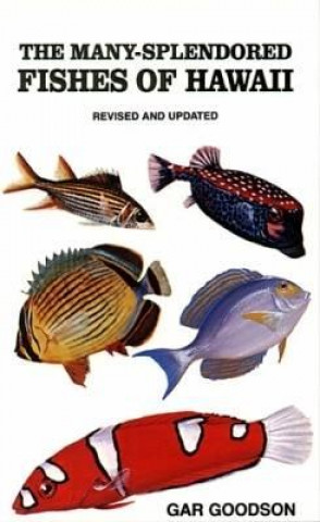 Carte Many-splendored Fishes of Hawaii Gar Goodson