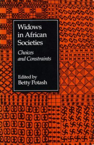 Kniha Widows in African Societies Betty Potash