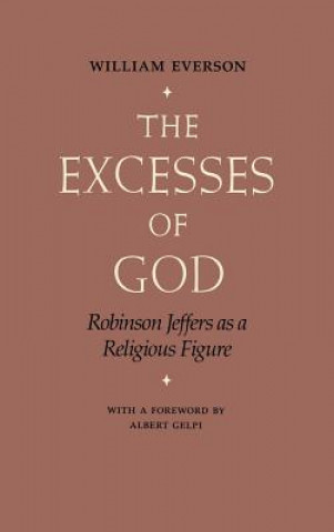 Knjiga Excesses of God William Everson