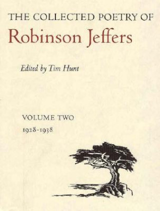 Kniha Collected Poetry of Robinson Jeffers Robinson Jeffers