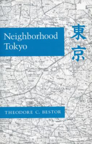 Carte Neighborhood Tokyo Theodore C. Bestor