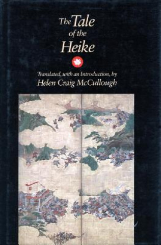 Könyv Tale of the Heike Helen Craig McCullough