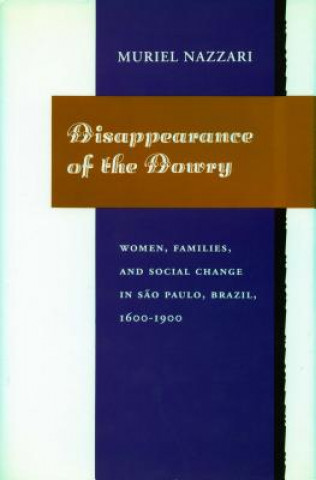 Buch Disappearance of the Dowry Muriel Nazzari