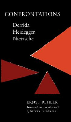 Knjiga Confrontations Ernst Behler
