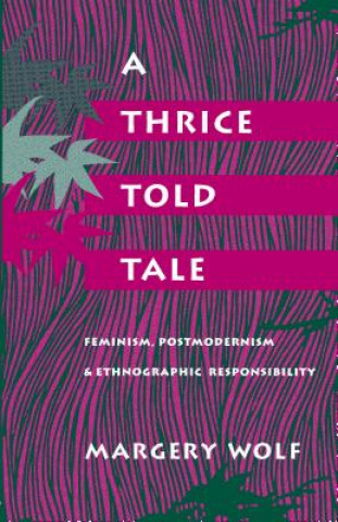Knjiga Thrice-Told Tale Margery Wolf