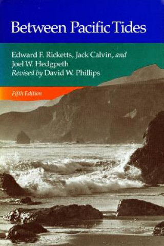 Knjiga Between Pacific Tides Edward F. Ricketts