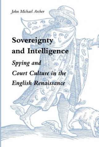 Buch Sovereignty and Intelligence John Michael Archer