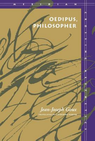 Livre Oedipus, Philosopher Jean-Joseph Goux