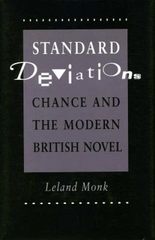 Knjiga Standard Deviations Leland Monk