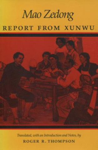 Książka Report from Xunwu Zedong Mao