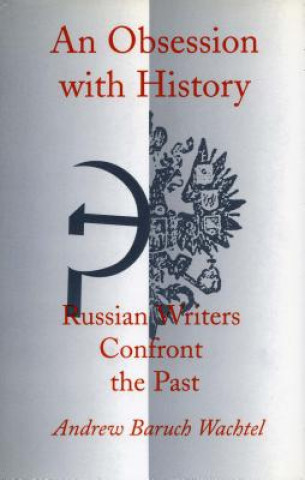 Libro Obsession with History Andrew Baruch Wachtel