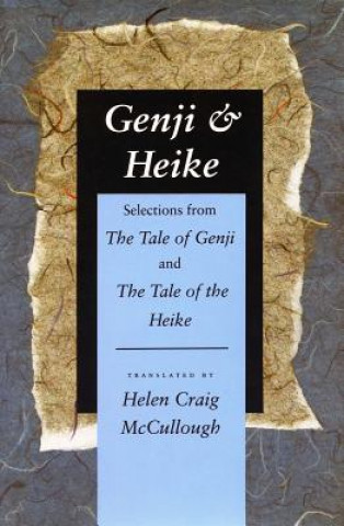 Kniha Genji & Heike Helen Craig McCullough