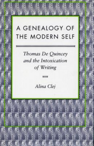 Kniha Genealogy of the Modern Self Alina Clej