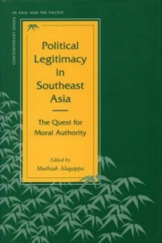 Könyv Political Legitimacy in Southeast Asia 