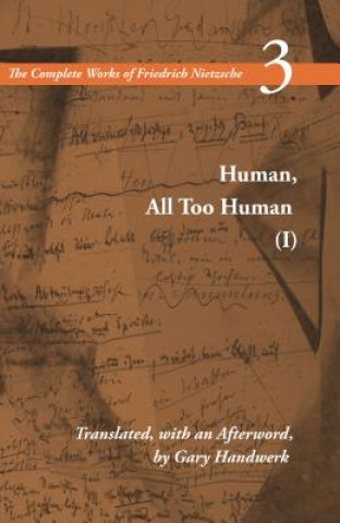 Carte Human, All Too Human I Friedrich Nietzsche