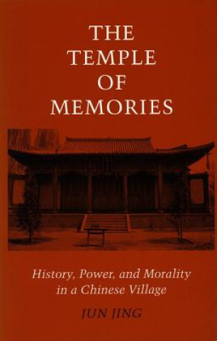 Knjiga Temple of Memories Jun Jing