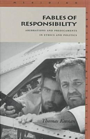 Kniha Fables of Responsibility Thomas Keenan