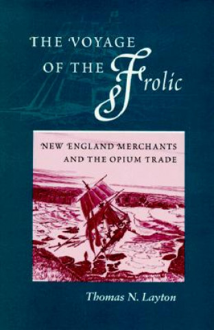 Carte Voyage of the "Frolic" Thomas N. Layton