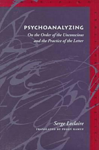 Carte Psychoanalyzing Serge Leclaire