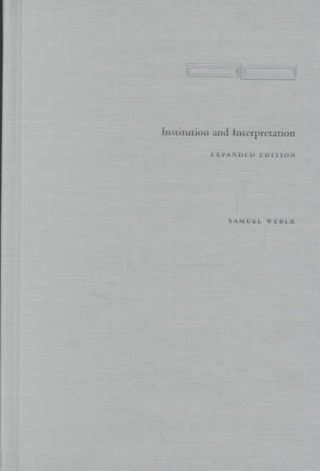 Buch Institution and Interpretation Samuel Weber
