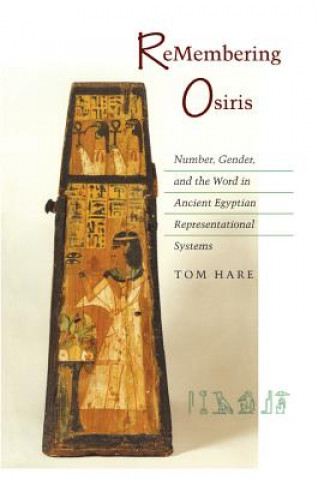 Knjiga ReMembering Osiris Tom Hare