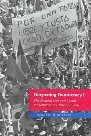 Buch Deepening Democracy Kenneth M. Roberts