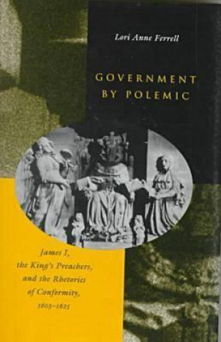 Boek Government by Polemic Lori Anne Ferrell